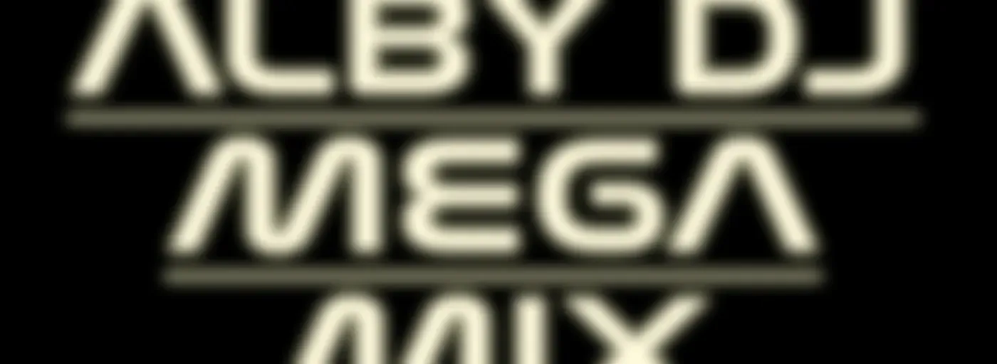 ALBY DJ MEGAMIX