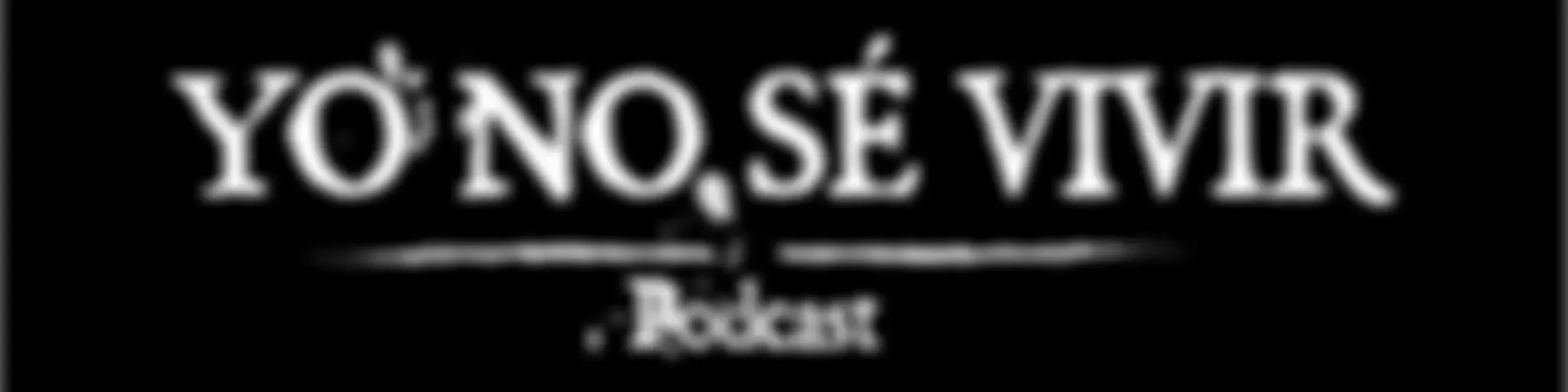 Yo no sé vivir