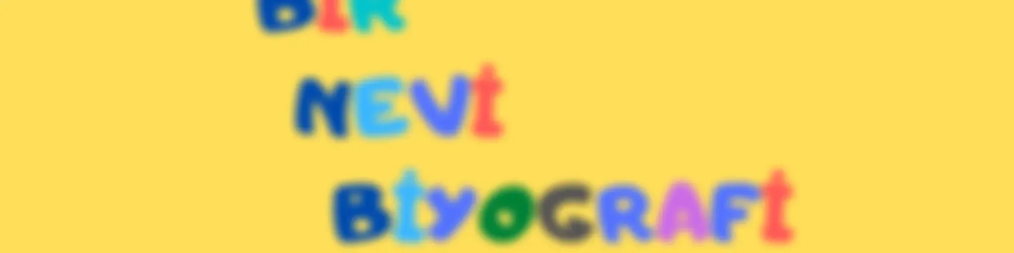 Bir Nevi Biyografi
