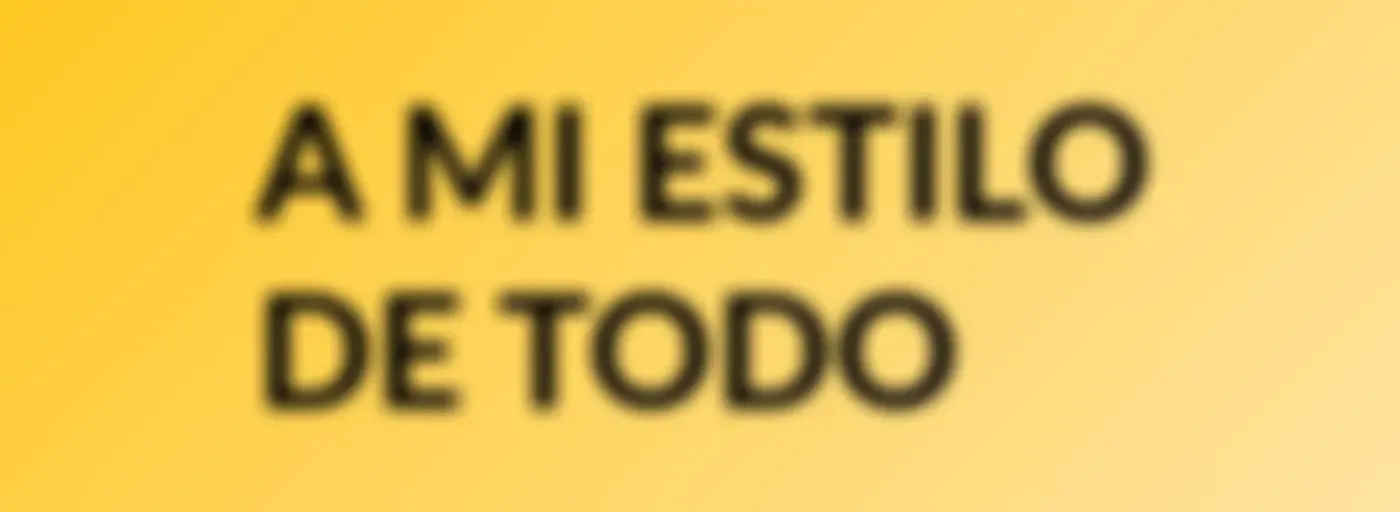 A MI ESTILO DE TODO