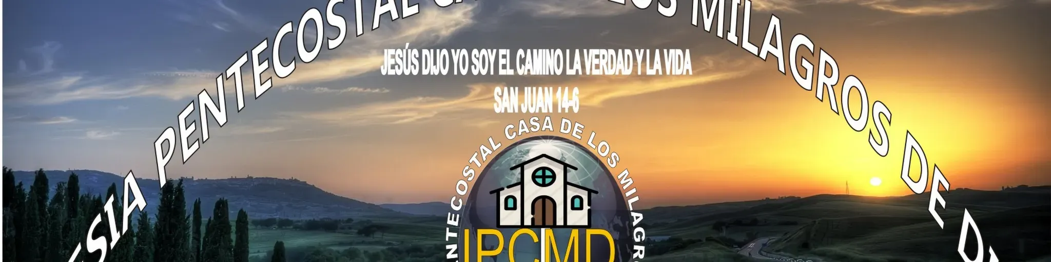 Iglesia Pentecostal casa de los Milagros de Dios
