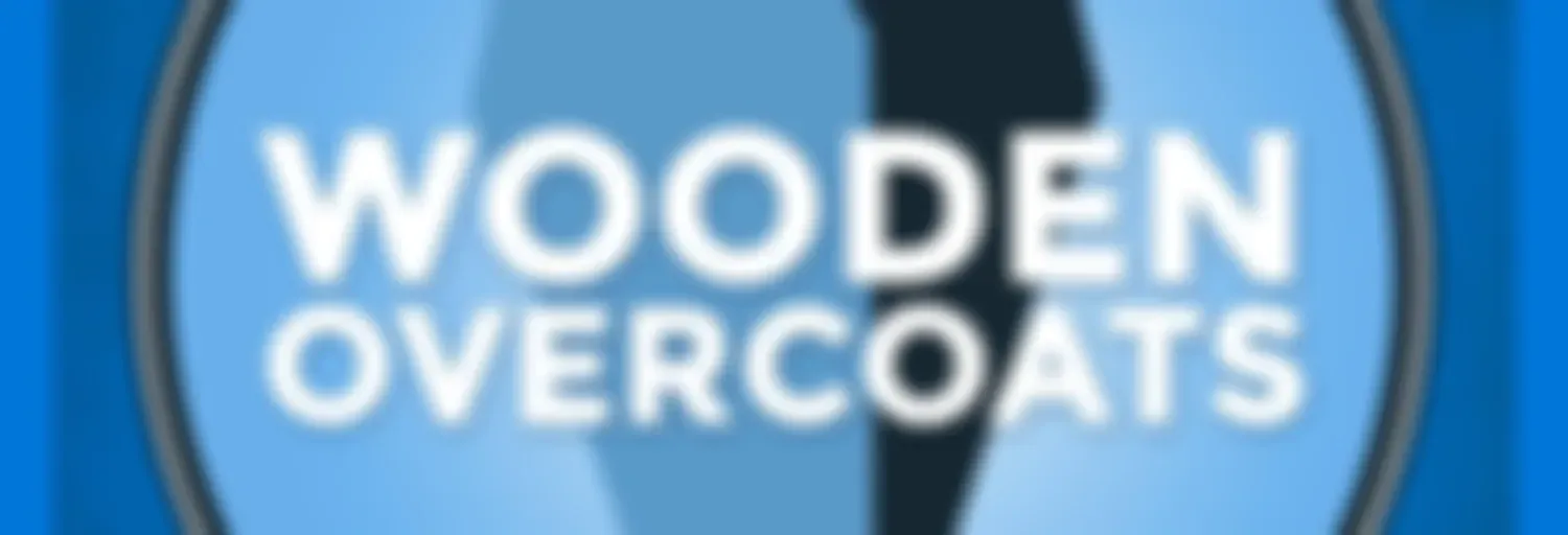 Wooden Overcoats