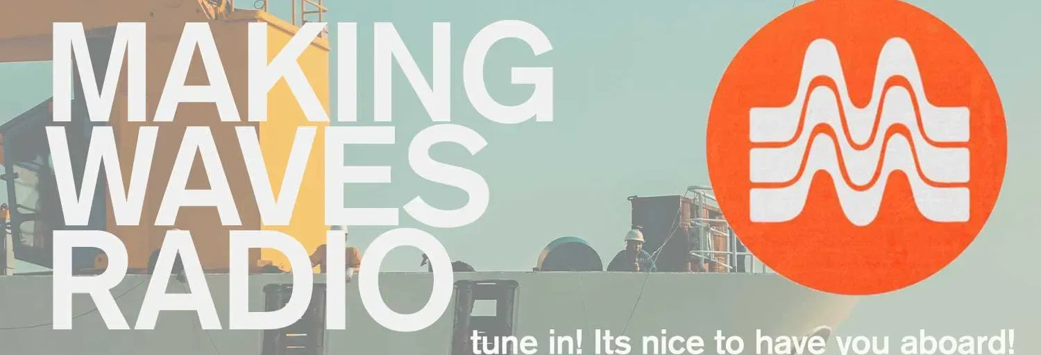 Making Waves Radio