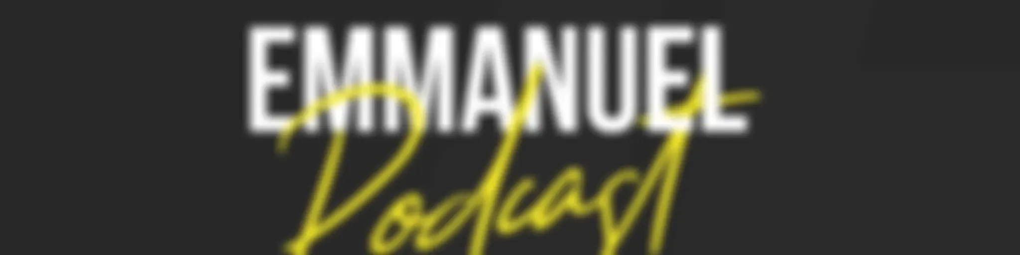Emmanuel Podcast