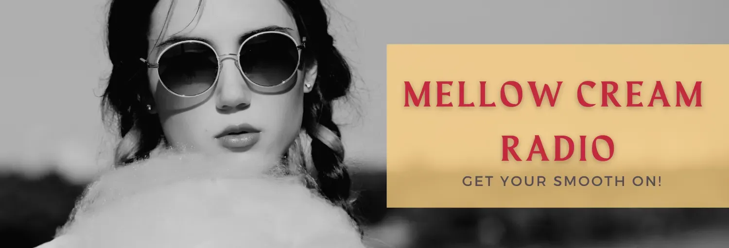 Mellow Cream Radio