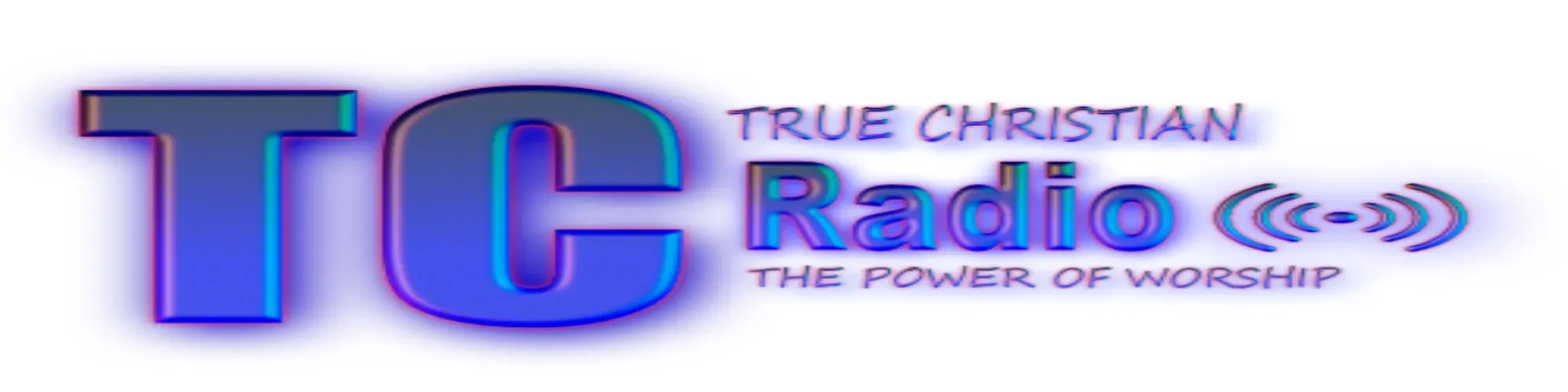 TRUE CHRISTIAN ONLINE RADIO