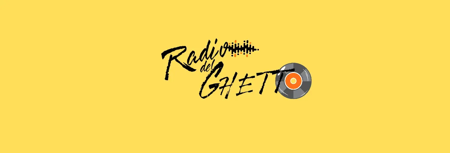 La Radio del Ghetto