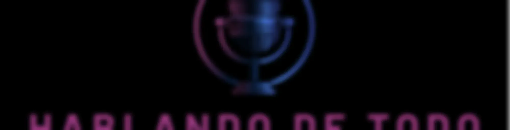 Hablando de todo