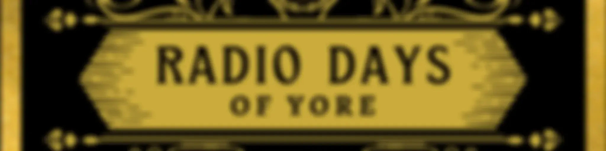 Radio Days of Yore
