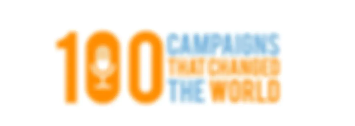 100 Campaigns that Changed the World