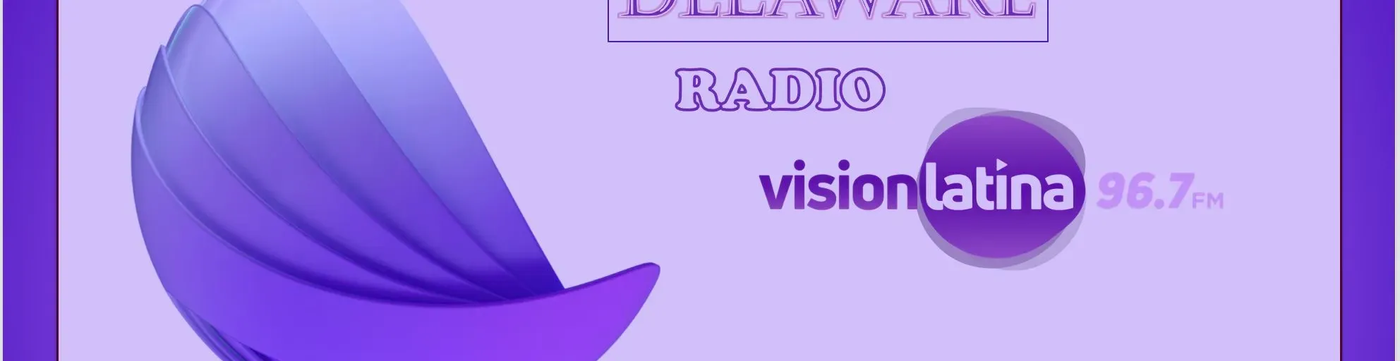 Vision latina ( Delaware)