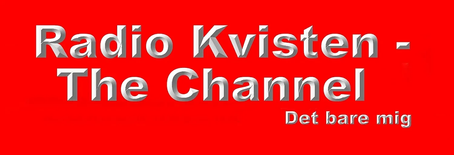 Radio Kvisten - The Channel