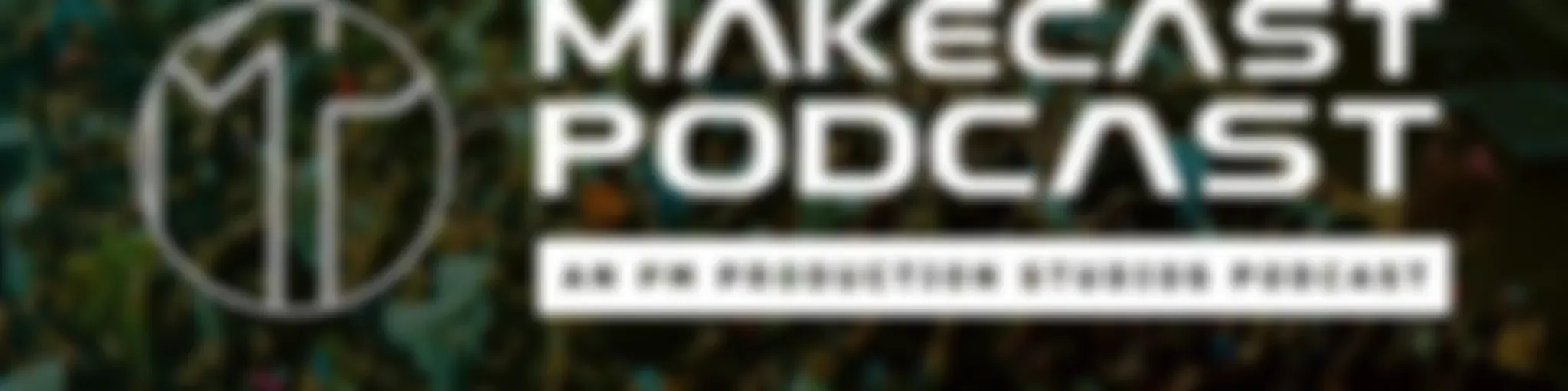 MakeCast PodCast