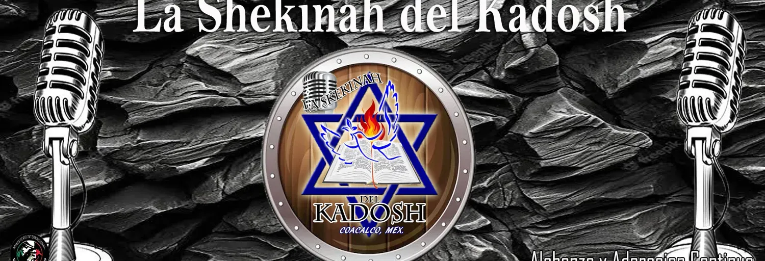 La Shekinah del Kadosh