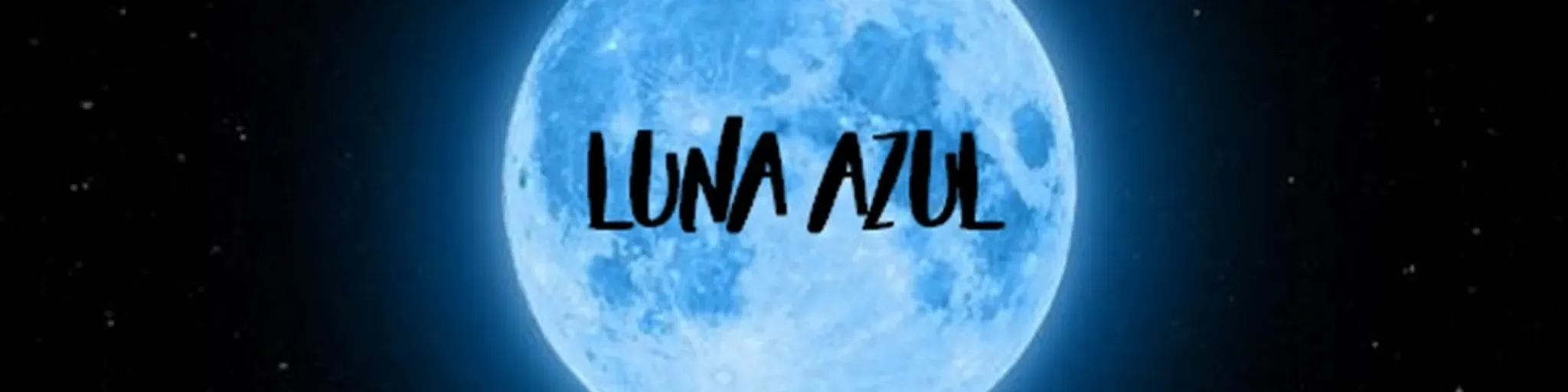 LUNA AZUL