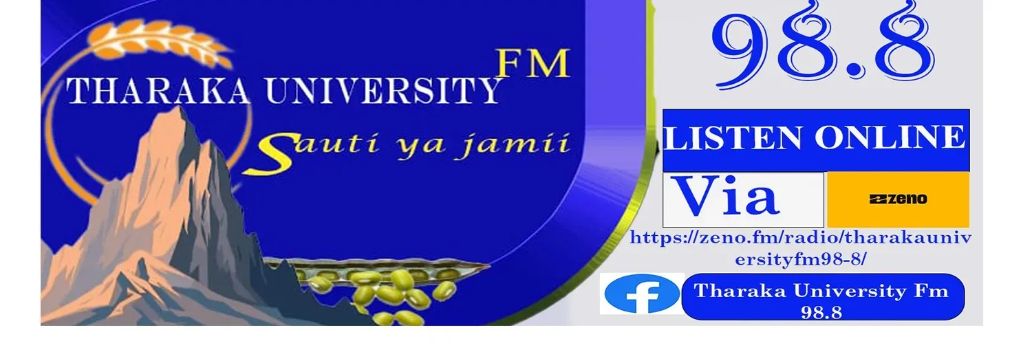 THARAKA UNIVERSITY FM 98.8