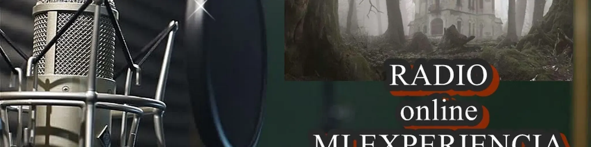 RADIO MI EXPERIENCIA PARANORMAL