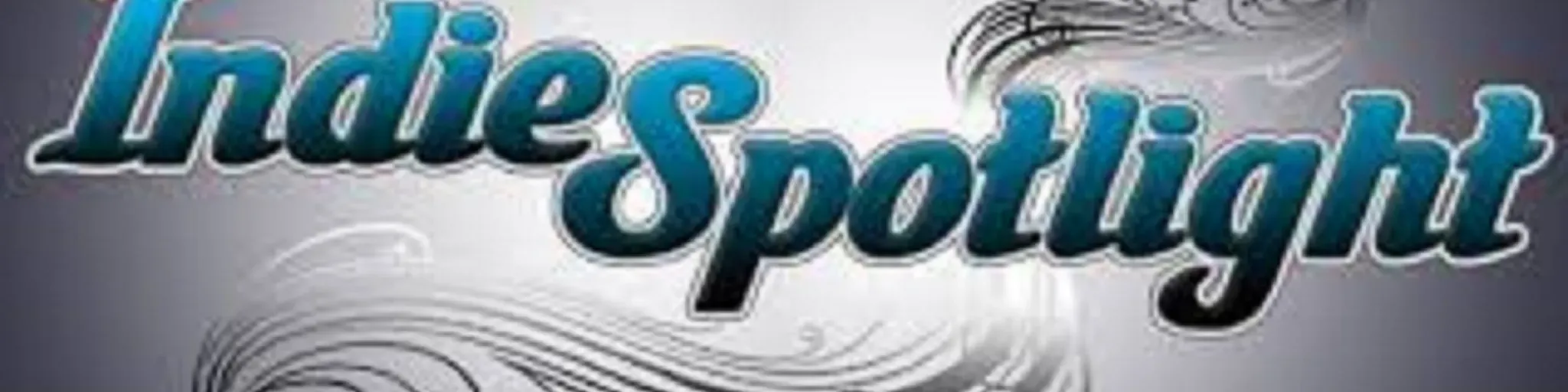 Indie Spotlight 005 by CFMP Radio