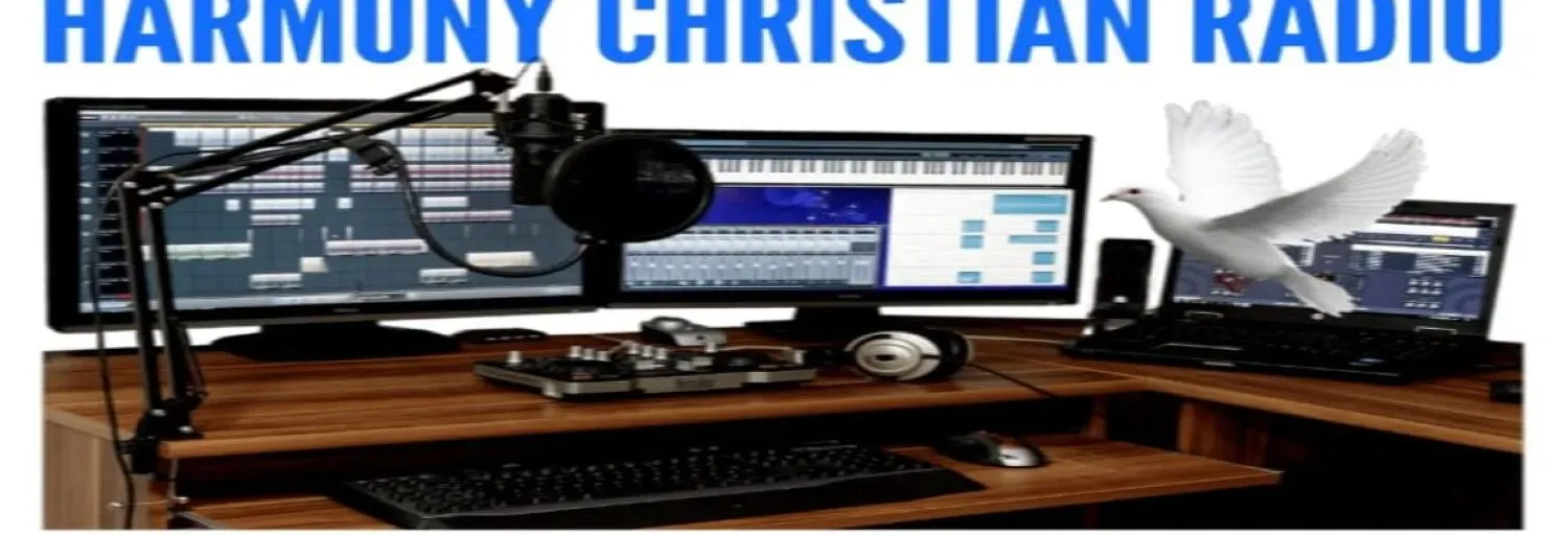 HARMONY CHRISTIAN RADIO