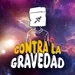 CONTRA LA GRAVEDAD 23/07/2024 Apertura: volvió el conductor y vamos a un geriátrico