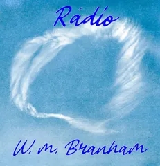 RADIO  W. M. BRANHAM