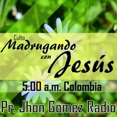 Pr. Jhon Gómez Radio