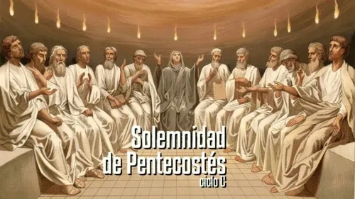 Solemnidad de Pentecostés (C)
