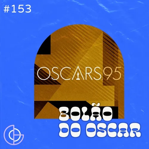 #153 | Bolão do Oscar