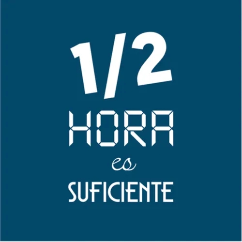 1/2 hora es suficiente