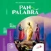 Pan de la Palabra - 26 de Agosto