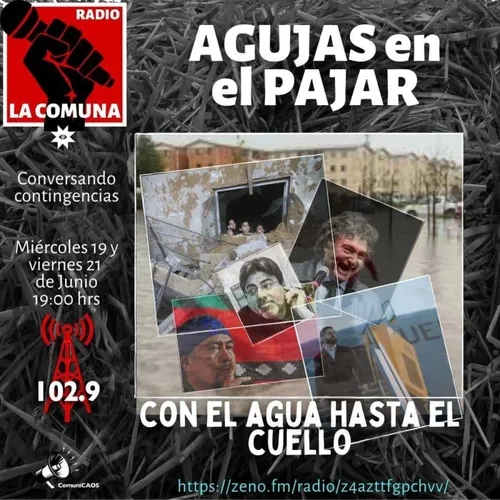  "CON EL AGUA HASTA EL CUELLO" Conversando contingencias