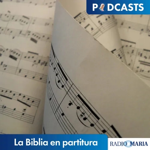 La Biblia en partitura 20/04/23