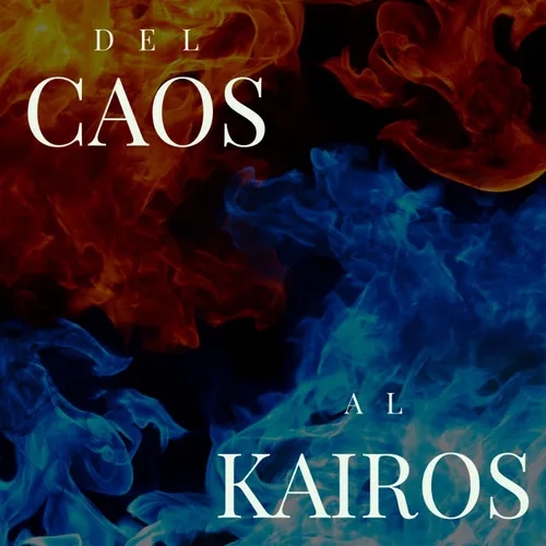 Del caos al kairos - Ps. Esteban Ramos - NES Miércoles 10 de abril