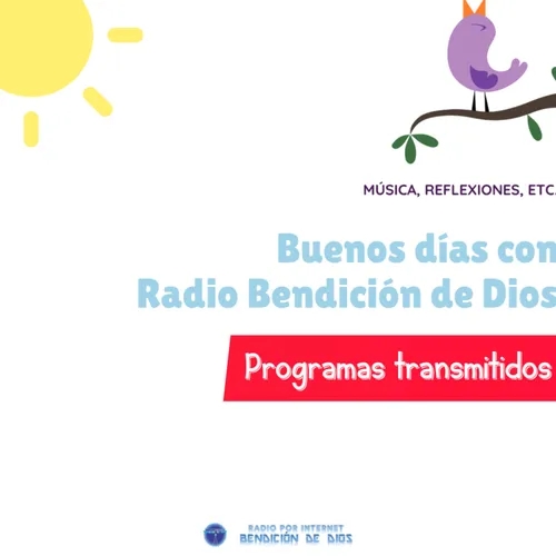 08/10/23 - Buenos días con Radio Bendición de Dios