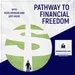 Pathway To Financial Freedom With Russ Morgan And Joey Mure