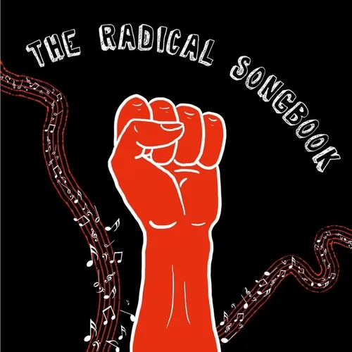 The Radical Songbook March 9 2024