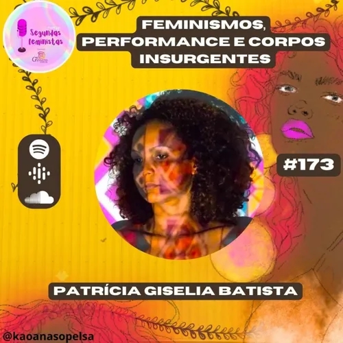Feminismos, performance e corpos insurgentes