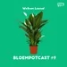 BLOEMPOTCAST #9 - WELKOM LOUISA