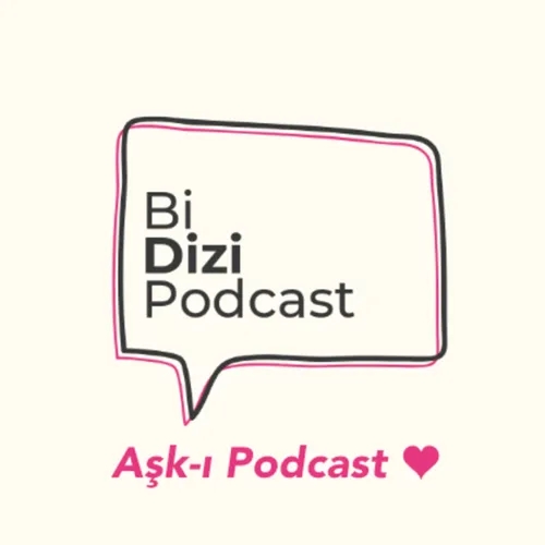 Aşk-ı Podcast #78 Sen Bihter'sin!