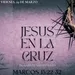 Jesus En La Cruz - Marcos 15:22-32