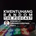 Kwentuhang Random: The Podcast EP27 (Usapang Christmas Party)