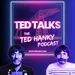 Ted Talks - The Ted Hanky Podcast : Ted's Vinyl