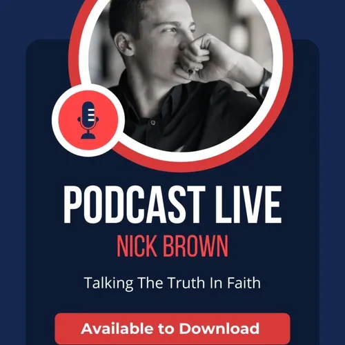 Talking The Truth Show with Evangelist Nick Brown 16/09/23