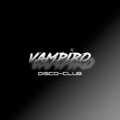 Vampiro Disco Club