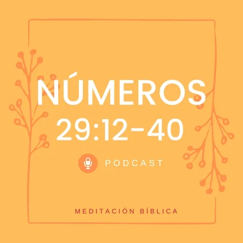 Números 29:12-40
