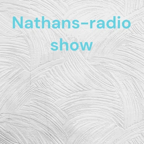 Nathans-radio show