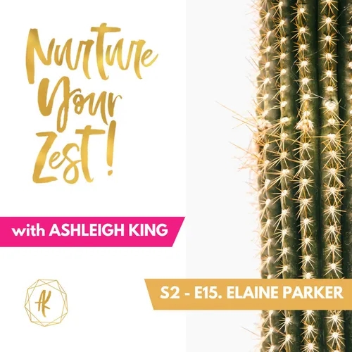 #NurtureYourZest S2-E15. Elaine Parker shares her story about meeting a monster on a dating site, and the birth of Safer Date