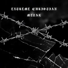 Extreme Christian Metal