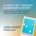 Thought leadership content maken met AI