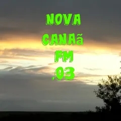 NOVA CANAA FM 03